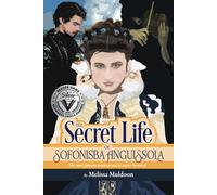 The Secret Life Of Sofonisba Anguissola