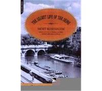 Secret Life Of The Seine