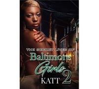 The Secret Lives Of Baltimore Girls 2 by Katt Katt (Auteur)