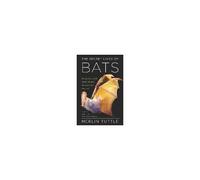 Merlin Tuttle – The Secret Lives of Bats – Poche