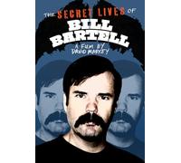 The Secret Lives Of Bill Bartell