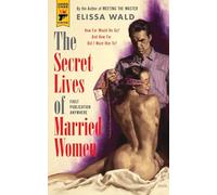 The Secret Lives of Married Women