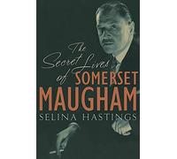 The Secret Lives of Somerset Maugham