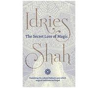The Secret Lore Of Magic