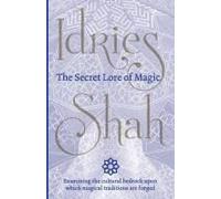 The Secret Lore Of Magic