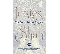 The Secret Lore Of Magic