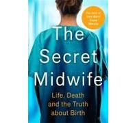 The Secret Midwife