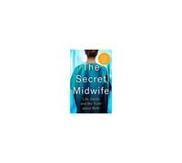 The Secret Midwife