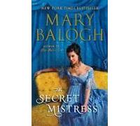 The Secret Mistress (With Bonus Short Story Now A Bride)