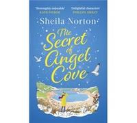 The Secret of Angel Cove - Sheila Norton - Little Brown Book Group - Livre en Anglais - Paperback Sheila NortonSheila Norton (Auteur)