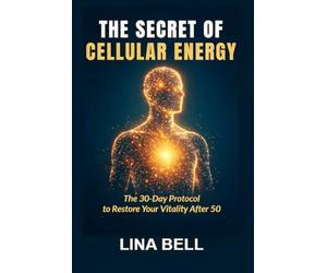 THE SECRET OF CELLULAR ENERGY: How CoQ₁₀ and proper oxalate management transform your vitality and mind?