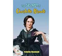 The Secret of Charlotte Brontë