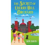 The Secret of Cherry Hill Orchard