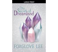 The Secret of Dreamland