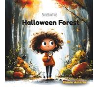The Secret of Halloween Forest: Fun and Spooky Bedtime Story for Kids 3-8.