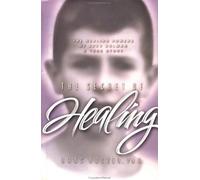 The Secret of Healing: The Healing Powers of Ze'Ev Kolman
