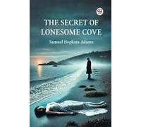 The Secret Of Lonesome Cove