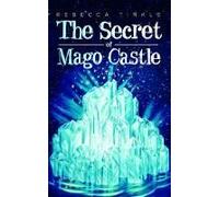 The Secret Of Mago Castle