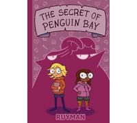 The Secret of Penguin Bay