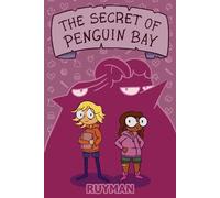 The Secret of Penguin Bay