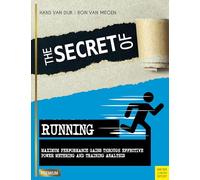 Van Dijk & Van Megen – Le secret de la course – Gains max : mesure puissance & analyse