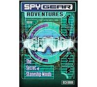 The Secret of Stoneship Woods, Spy Gear Adventures Rick Barba, Scott Fischer (Auteur)