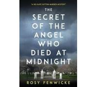 The Secret Of The Angel Who Died At Midnight
