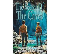 The Secret Of The Caves