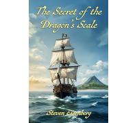 The Secret of the Dragon's Scale