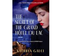 The Secret of the Grand Hôtel du Lac