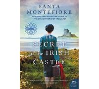 The Secret of the Irish Castle: An Epic Historical Romance - The Deverill Dynasty of Love and Loss