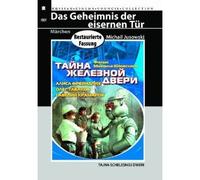 The Secret of the Iron Door (Tayna zheleznoy dveri) (Restored Version) (Diamant)