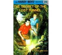 The Secret of the Lost Tunnel Franklin W. Dixon (Auteur)