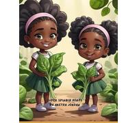 The Secret of the Super Spinach