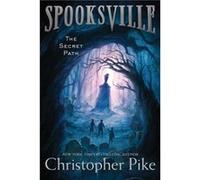 Christopher Pike – The Secret Path 1
