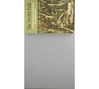 The Secret Path: A Technique of Spiritual Self-discovery for the Modern World