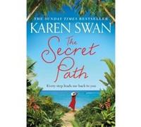 The Secret Path Karen Swan (Auteur)