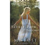 The Secret Path Of Destiny