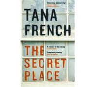 The Secret Place (Paperback) Tana French, (Auteur)