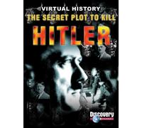 The Secret Plot To Kill Hitler