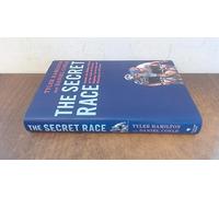 The Secret Race: Inside the Hidden World of the Tour de France: Doping, Cover-Ups, and Winning at All Costs