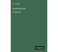 The Secret Rose: in large print