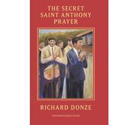The Secret Saint Anthony Prayer