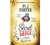 The Secret Sauce: An incredibly gripping historical 1940s mystery with a quirky twist