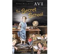 The Secret School