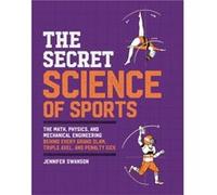The Secret Science of Sports by Jennifer Swanson Jennifer Swanson (Auteur)