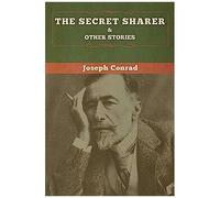 The Secret Sharer And Other Stories
