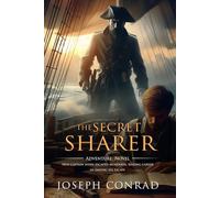 The Secret Sharer: Complete with Classic illustrations and Annotation