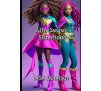The Secret Sisterhood (The Secret Sisterhood Series)