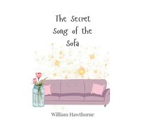 The Secret Song of the Sofa